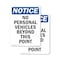 Signmission No Personal Vehicles Beyond This Point OSHA Notice Sign, Aluminum, 7in W x 10in L, 2PK OS-2PACK-NS-A-710-V-14741 - alternate 1